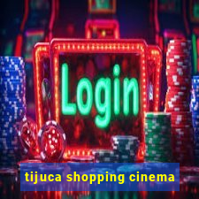 tijuca shopping cinema